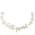 Guirlande "la vie est belle quand on s'aime"